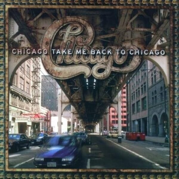 61hQv41KTNL._UF894,1000_QL80_ Chicago - Take Me Back to Chicago (CD)