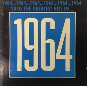 A Series 25 years of 1964 - A Series 25 years of 1964 20 of The Years Greatest Tracks (CD)