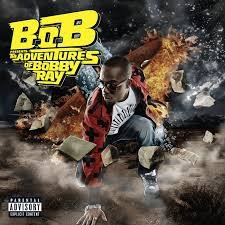 B.o.B - The Adventures Of Bobby Ray (CD) B.o.B - The Adventures Of Bobby Ray (CD)