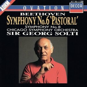 Beethoven - Symphony No.6 'Pastoral' Symphony No. 8 Beethoven - Symphony No.6 'Pastoral' Symphony No. 8 (CD)