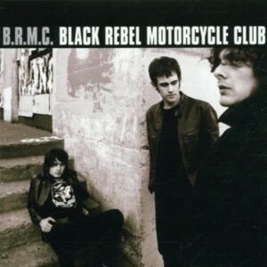 Black Rebel Motorcycle Club - B.R.M.C (CD) Black Rebel Motorcycle Club - B.R.M.C (CD)