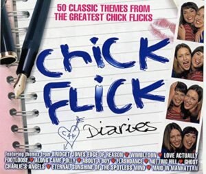 Chick Flick - 50 Classic Themes From The greatest Chick Flicks (CD) Chick Flick - 50 Classic Themes From The greatest Chick Flicks (CD)