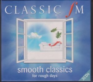 Classic FM - Smooth Classics For Rough Day (CD) Classic FM - Smooth Classics For Rough Day (CD)