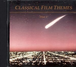 Classical Film Themes - Disc 1 (CD) Classical Film Themes - Disc 1 (CD)