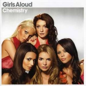 Girls Aloud - Chemistry (CD) Girls Aloud - Chemistry (CD)