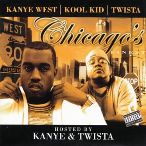 KANYE TWISTA Chicago CD Cover Authentic Buy in BD