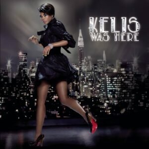 Kelis - Kelis Was Here (CD) Kelis - Kelis Was Here (CD)