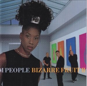 M People - Bizarre Fruit II (CD) M People - Bizarre Fruit II (CD)
