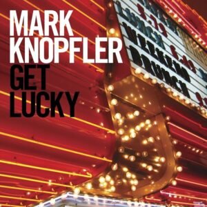 MARK KNOPFLER Get Lucky CD Cover Authentic Buy in BD