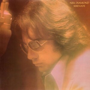 Neil Diamond Serenade vintage pop vocal vinyl Dhaka