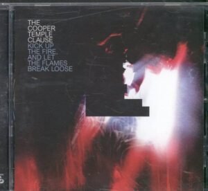 The Cooper Temple Clause - Kick Up the Fire, and Let the Flames Break Loose (CD)
