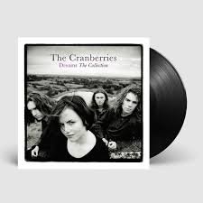 The Cranberries Dreams The Collection 90s rock vinyl Dhaka