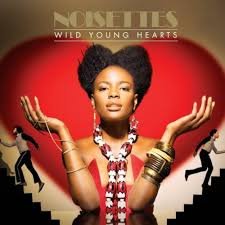 download - 2026-04-27T020046.895 Noisettes - Wild Young Hearts (CD)