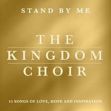 download - 2026-04-27T173435.380 The Kingdom Choir - Stand by Me (CD)