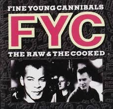 Fine Young Cannibals - The Raw & the Cooked (Cassette)