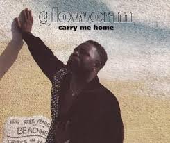 Glowworm - Carry Me Home (Cassette)