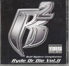 download (23) Ruff Ryders - Ryde or Die Vol. II (CD)
