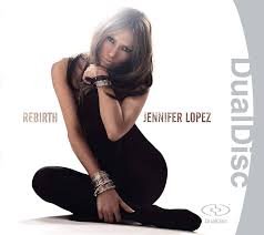 download (47) Jennifer Lopez - Rebirth (CD)