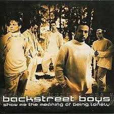 Backstreet Boys - Show Me the Meaning of Being Lonely (Cassette)