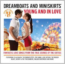 Various Artists - Dreamboats & Miniskirts: Young and in Love (CD)