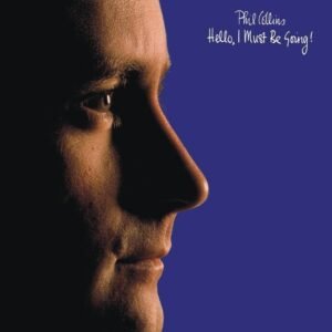 Phil Collins - Hello, I Must Be Going (Vinyl LP)