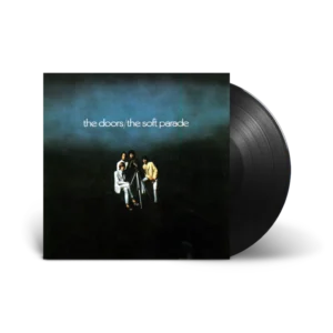 The Doors - The Soft Parade - Vinyl LP The Doors - The Soft Parade - Vinyl LP