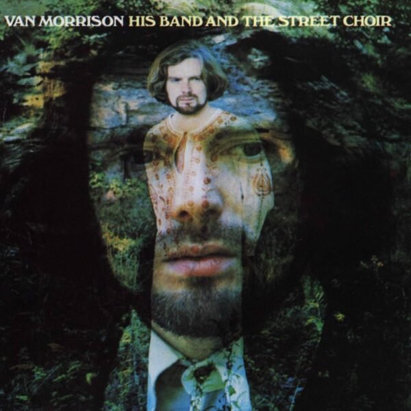 Van Morrison - His Band And The Street Choir (Vinyl LP)