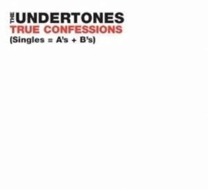 True confessions By The Undertones (CD)