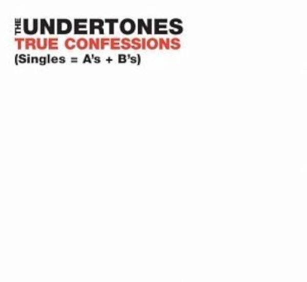 True confessions By The Undertones (CD)