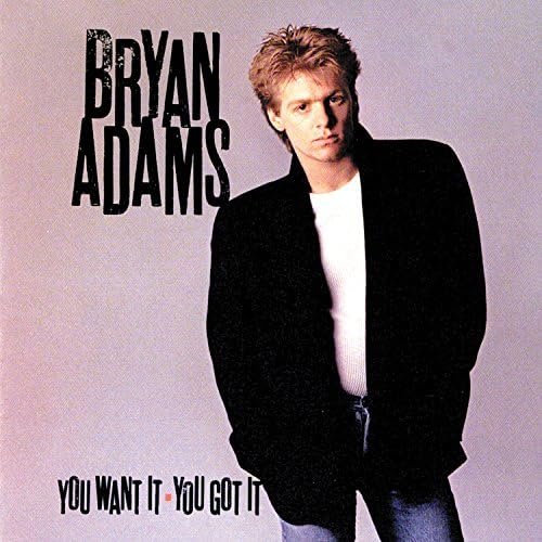 Bryan Adams – You Want It You Got It (Pre-Owned) [Vinyl LP]