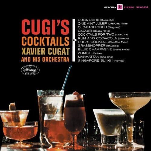 Xavier Cugat and His Orchestra – Cugi’s Cocktails [Vinyl LP] (Pre-Owned)