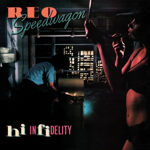 REO Speedwagon – Hi Infidelity [Vinyl LP] (Pre-Owned)