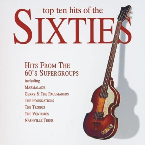 Various Artists - Top Ten Hits Of The Sixties (CD)