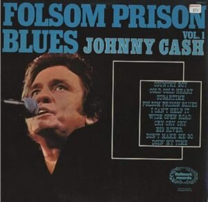 Johnny Cash – Folsom Prison Blues, Vol. 1 (Pre-Owned) [Vinyl LP]