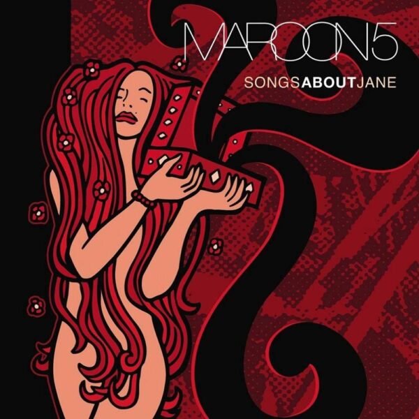 Maroon 5 – Songs About Jane [Vinyl LP]