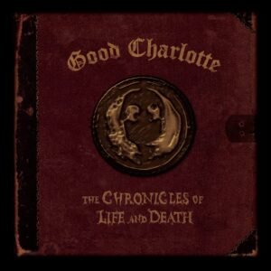 718ugAzKbZL._SL1500_ Good Charlotte - The Chronicles of Life and Death (CD)