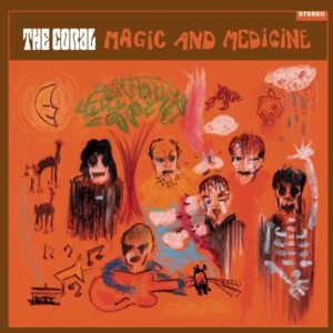 The Coral - Magic and Medicine (CD)
