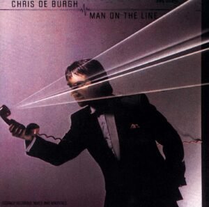 Chris De Burgh – Man on the Line [Vinyl LP] (Pre-Owned)