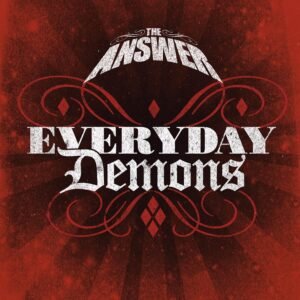 The Answer - Everyday Demons (CD)