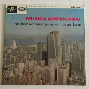 Lois Lane & The Cleveland Pops Orchestra – Musica Americana [Vinyl LP] (Pre-Owned)