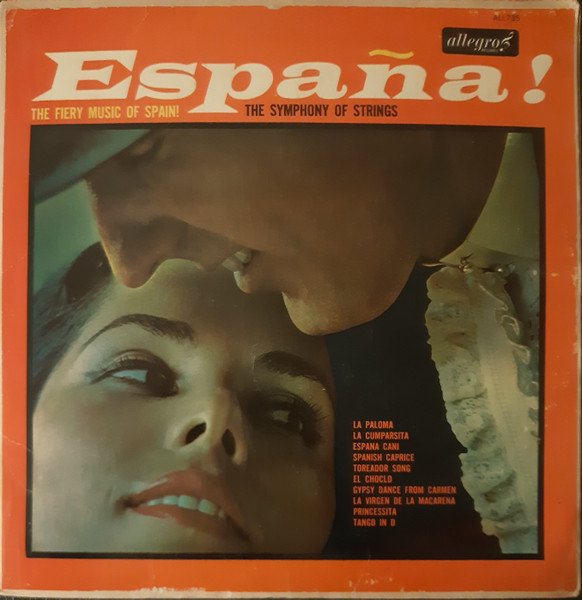 The Symphony of Strings – España! The Fiery Music of Spain (Pre-Owned) [Vinyl LP]
