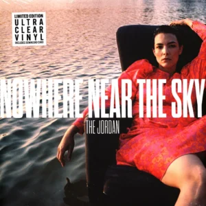 Caro & The Jordan – Nowhere Near the Sky (Limited Edition Ultra Clear Vinyl) [Vinyl LP]