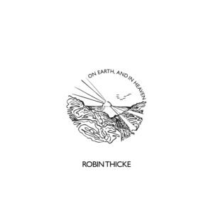 Robin Thicke – On Earth, and in Heaven [Vinyl LP]