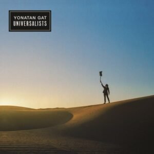 Yonatan Gat – Universalists [Vinyl LP]