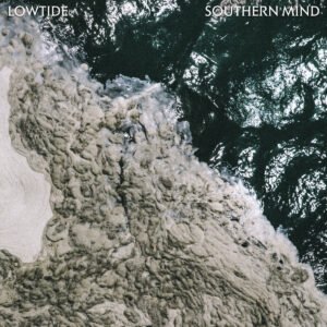 Lowtide – Southern Mind [Vinyl LP]